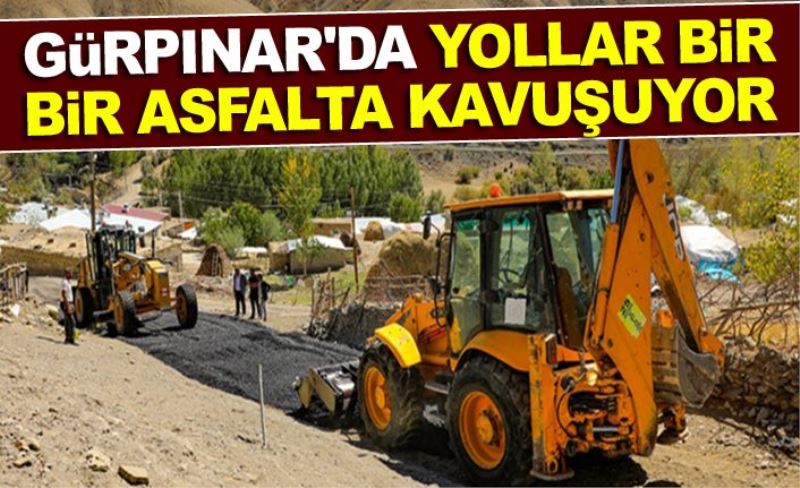 Gürpınar'da yollar bir bir asfalta kavuşuyor