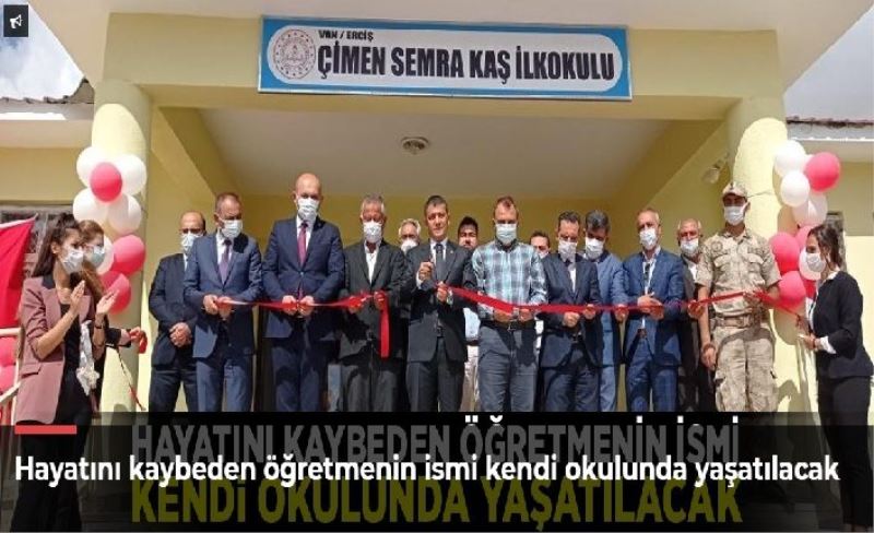 Hayatını kaybeden öğretmenin ismi kendi okulunda yaşatılacak