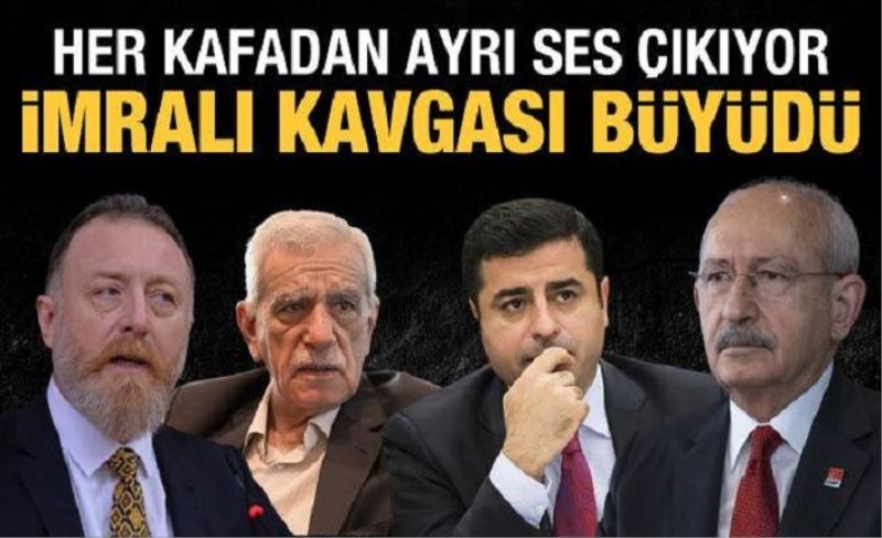 "İmralı" kavgası büyüdü: Her kafadan ayrı ses çıkıyor