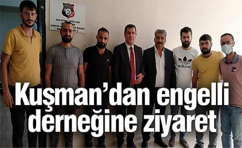 Kuşman’dan engelli derneğine ziyaret