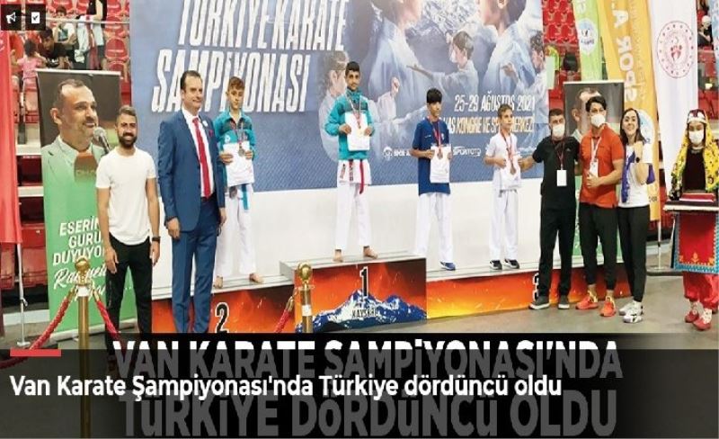 Van Karate Şampiyonası'nda Türkiye dördüncü oldu