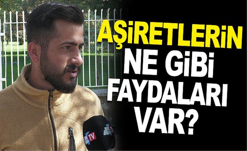 Aşiretlerin ne gibi faydaları var?