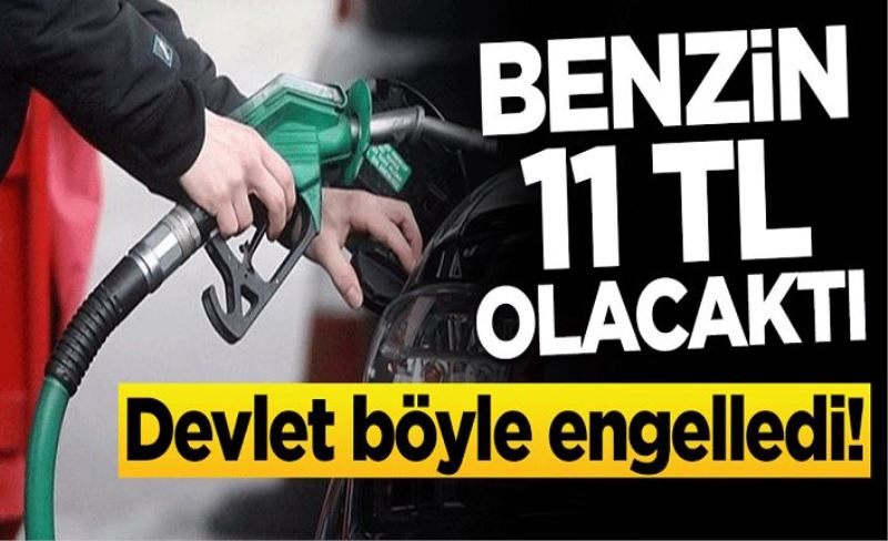 Benzin 11 TL olacaktı! Devlet böyle engelledi