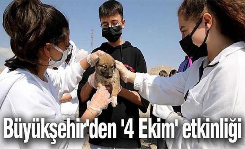 Büyükşehir'den '4 Ekim' etkinliği