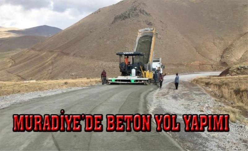 Büyükşehir, Muradiye’de 11.2 kilometre beton yol yapıyor