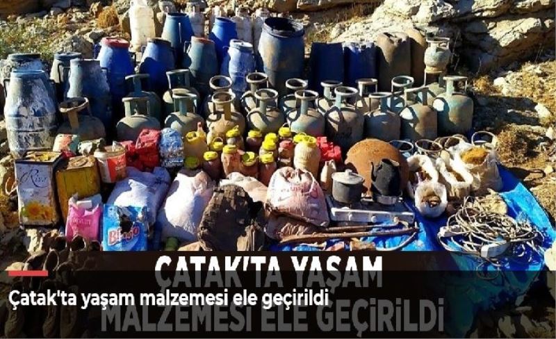 Çatak'ta yaşam malzemesi ele geçirildi