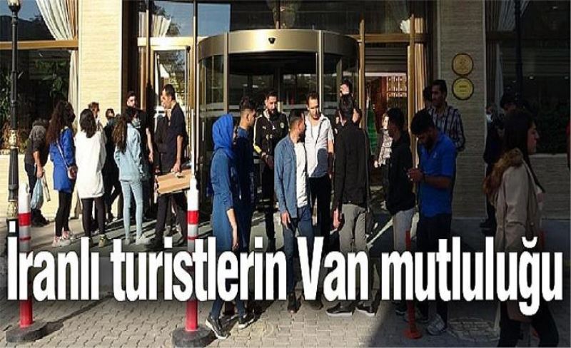 İranlı turistlerin Van mutluluğu