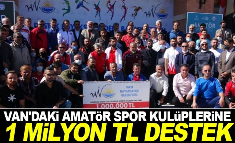 Van'daki amatör spor kulüplerine 1 milyon TL destek