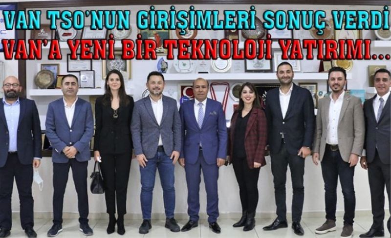 Van TSO’nun girişimleri ile yeni yatırım yolda…