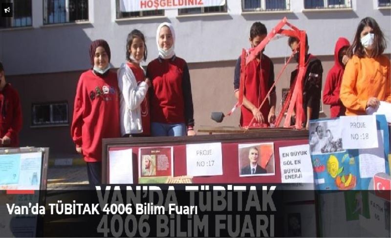 Van’da TÜBİTAK 4006 Bilim Fuarı