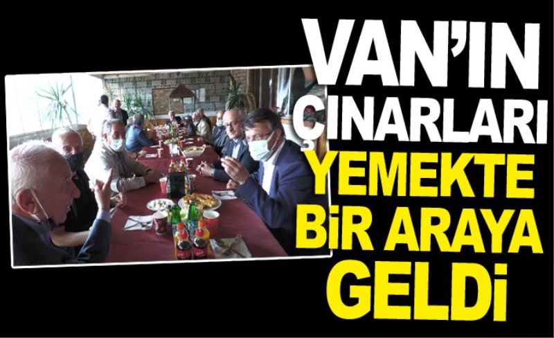 Van’ın çınarları yemekte bir araya geldi