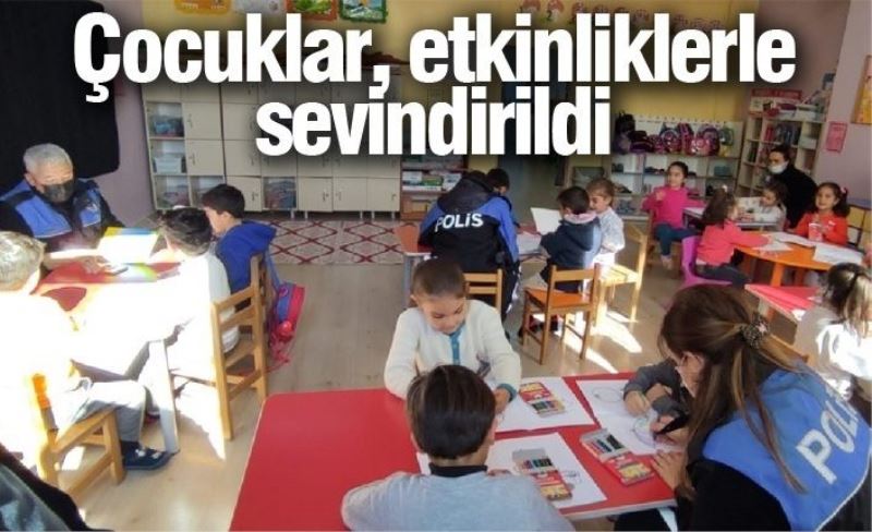 Çocuklar, etkinliklerle sevindirildi