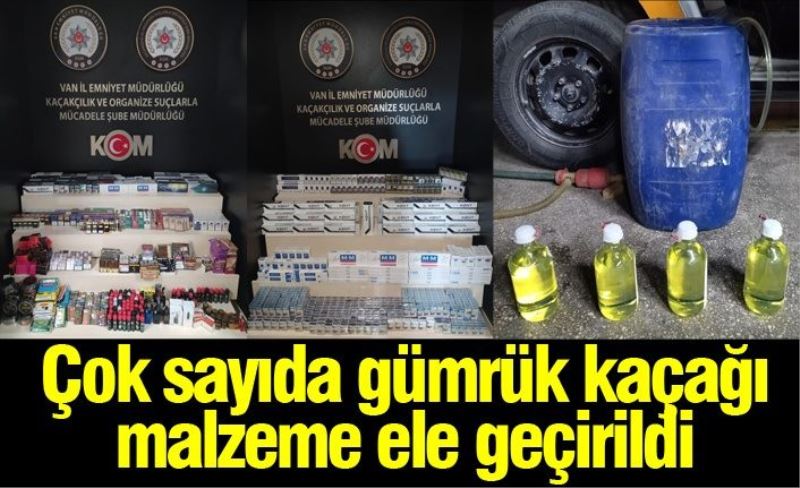 Çok sayıda gümrük kaçağı malzeme ele geçirildi