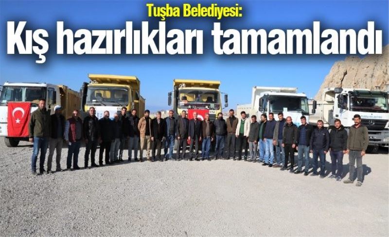 Tuşba Belediyesi kışa hazır…