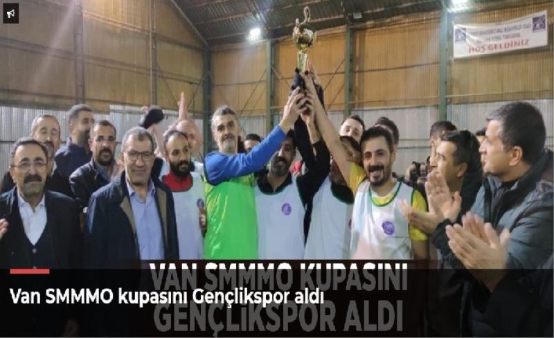 Van SMMMO kupasını Gençlikspor aldı