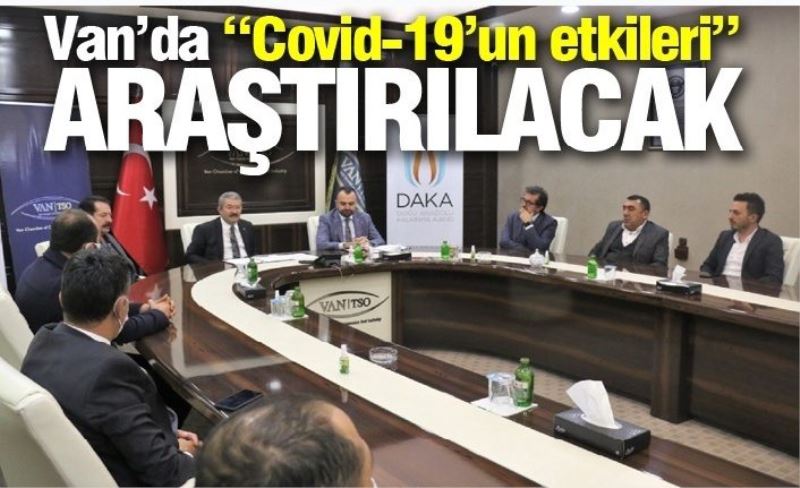 Van’da “Covid-19’un etkileri” araştırılacak