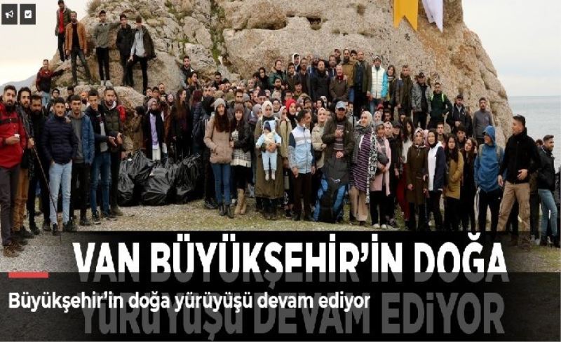 Büyükşehir’in doğa yürüyüşü devam ediyor