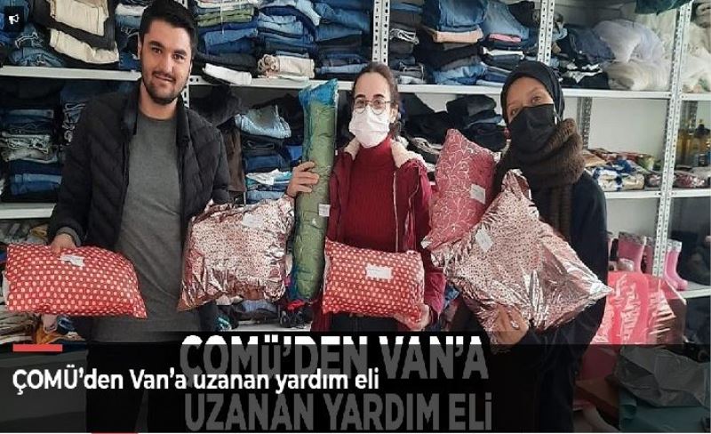 ÇOMÜ’den Van’a uzanan yardım eli