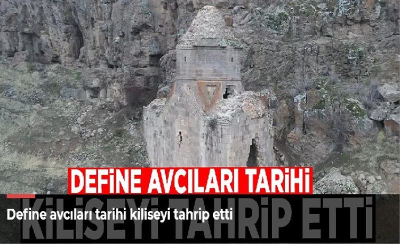 Define avcıları tarihi kiliseyi tahrip etti