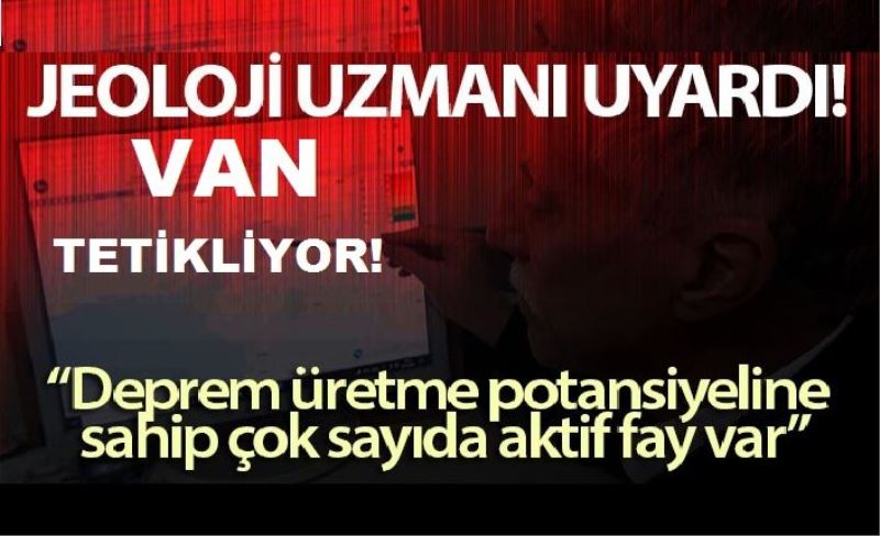 Deprem için korkutan uyarı! Çok sayıda aktif fay var