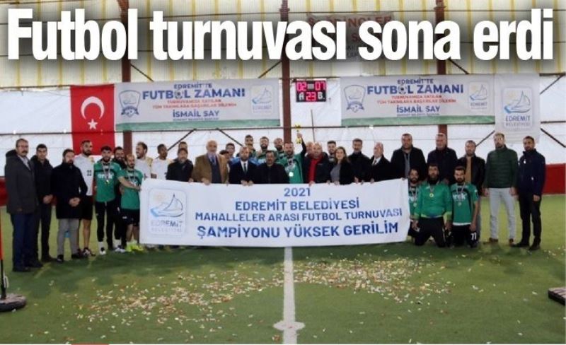 Futbol turnuvası sona erdi