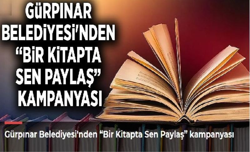 Gürpınar Belediyesi'nden “Bir Kitapta Sen Paylaş” kampanyası