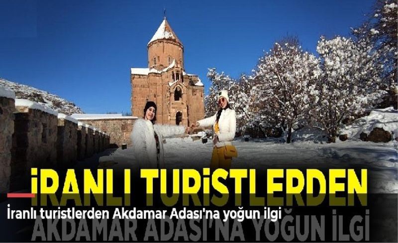 İranlı turistlerden Akdamar Adası'na yoğun ilgi