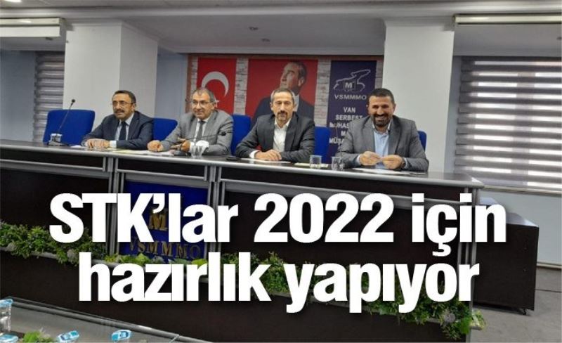 STK’lar 2022 için hazırlık yapıyor