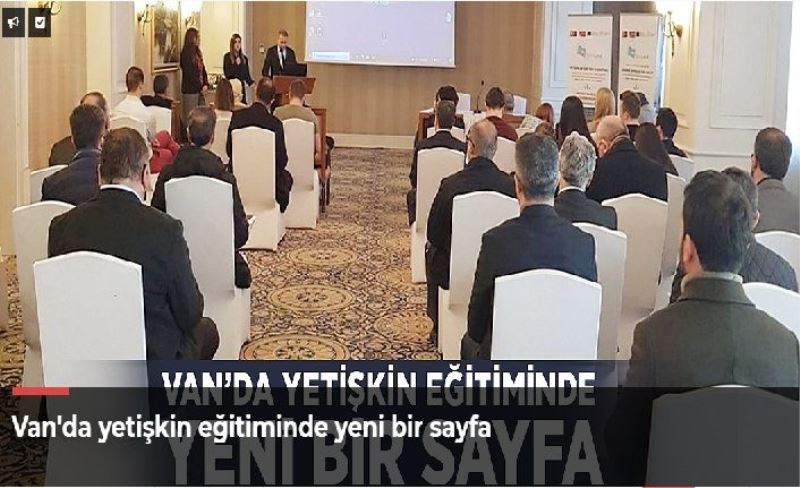 Van'da yetişkin eğitiminde yeni bir sayfa