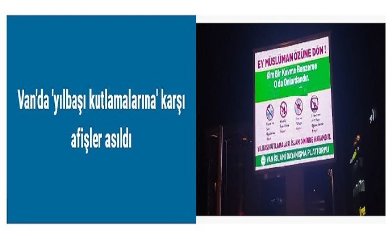 Van'da 'yılbaşı kutlamalarına' karşı afişler asıldı