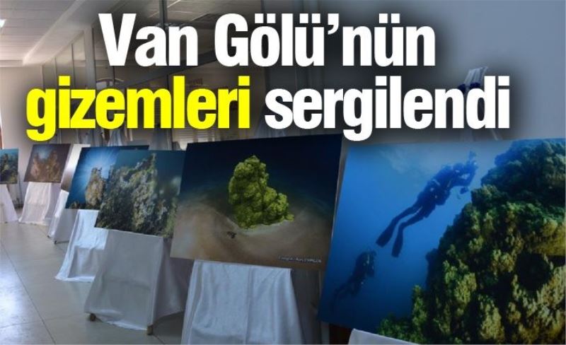 Van Gölü’nün gizemleri sergilendi