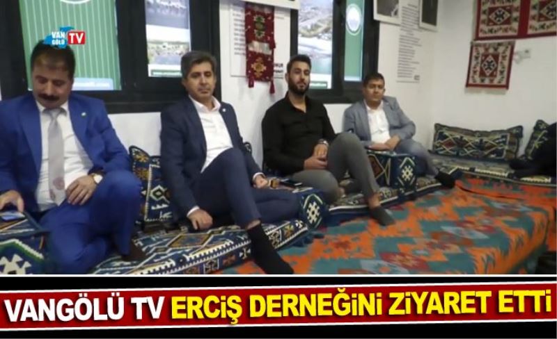 Vangölü TV Erciş Derneğini Ziyaret Etti