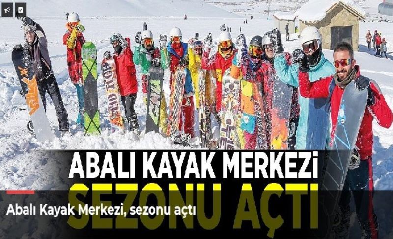 Abalı Kayak Merkezi, sezonu açtı