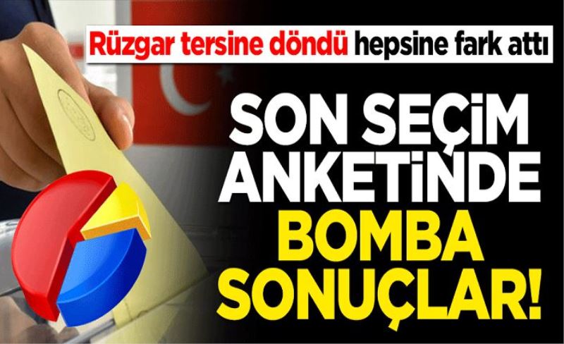 Son seçim anketi yapıldı! İşte partilerin oy oranları... Rüzgar tersine döndü, hepsine fark attı