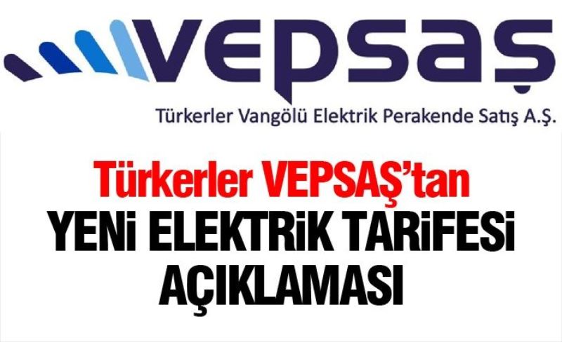 Türkerler VEPSAŞ, yeni elektrik tarifesi hakkında bilgilendirdi