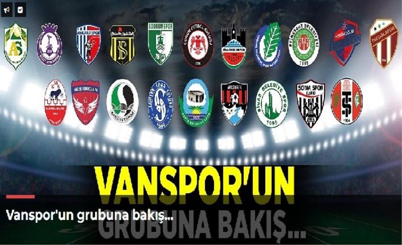 Vanspor'un grubuna bakış…