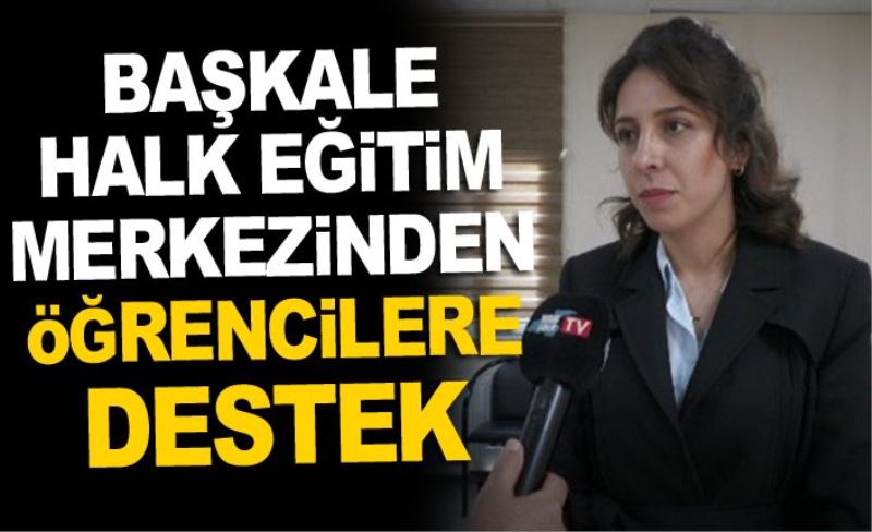 Başkale halk eğitim merkezinden öğrencilere destek