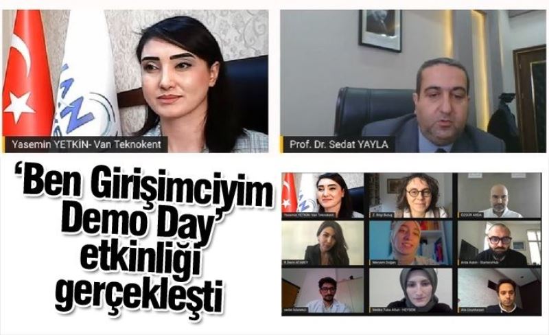 ‘Ben Girişimciyim Demo Day’ etkinliği gerçekleşti