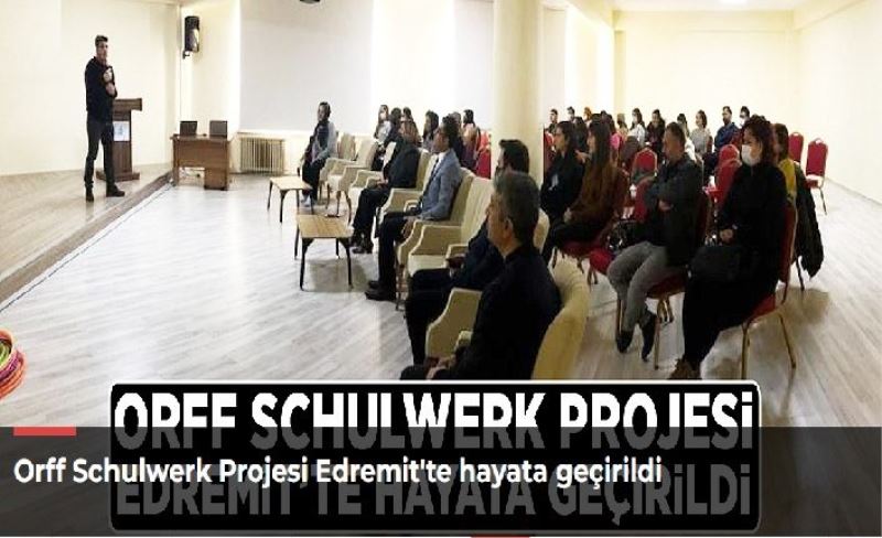 Orff Schulwerk Projesi Edremit'te hayata geçirildi