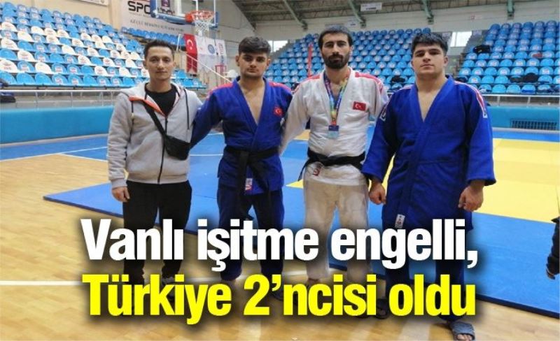 Vanlı işitme engelli, Türkiye 2’ncisi oldu