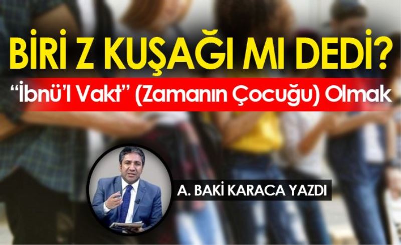 BİRİ Z KUŞAĞI MI DEDİ?