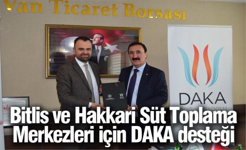 Bitlis ve Hakkari Süt Toplama Merkezleri için DAKA desteği