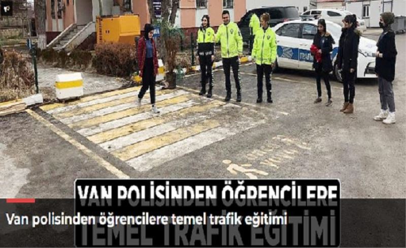 Van polisinden öğrencilere temel trafik eğitimi