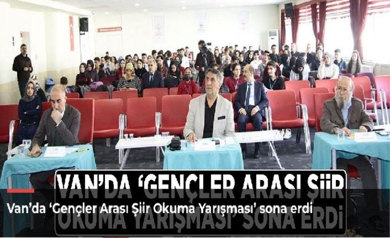 Van’da ‘Gençler Arası Şiir Okuma Yarışması’ sona erdi