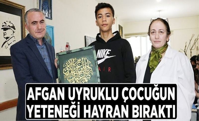 Afgan uyruklu çocuğun yeteneği hayran bıraktı