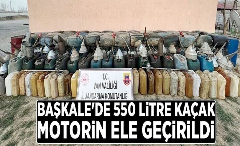 Başkale'de 550 litre kaçak motorin ele geçirildi
