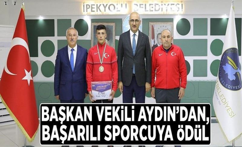 Başkan Vekili Aydın’dan, başarılı sporcuya ödül