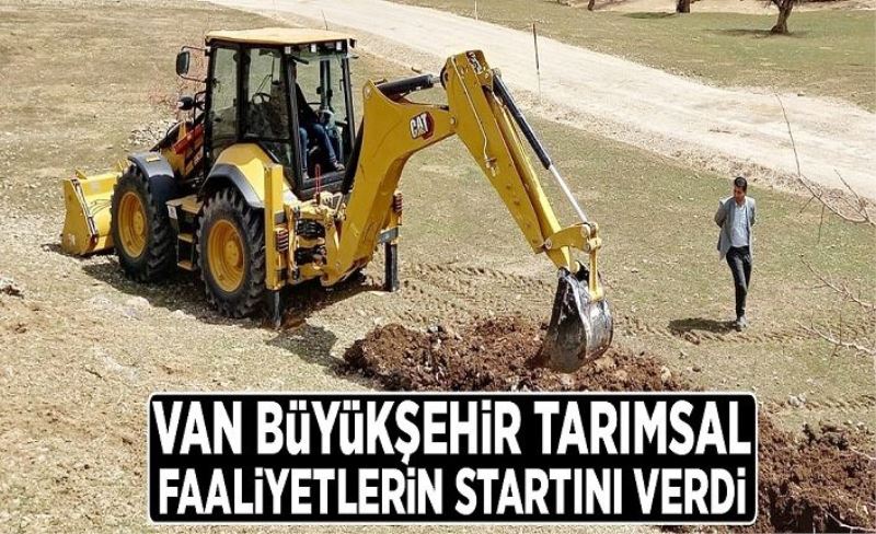 Büyükşehir tarımsal faaliyetlerin startını verdi