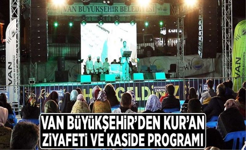 Büyükşehir’den Kur’an ziyafeti ve kaside programı