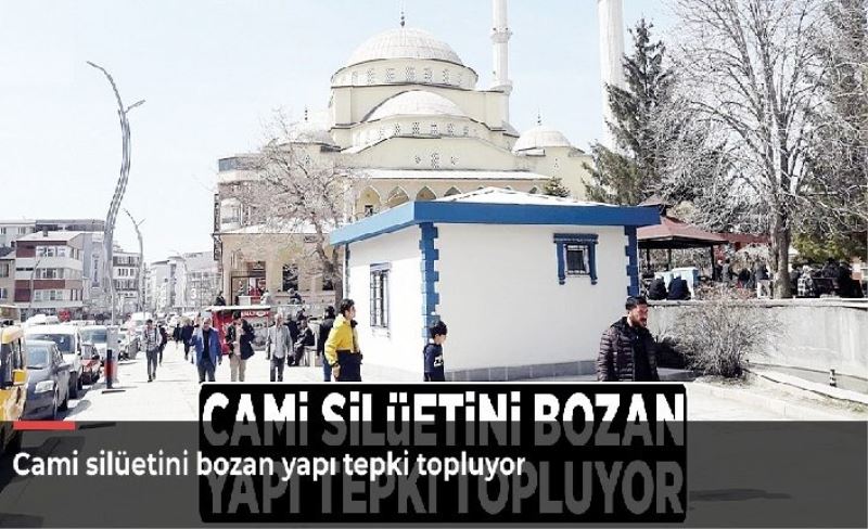 Cami silüetini bozan yapı tepki topluyor